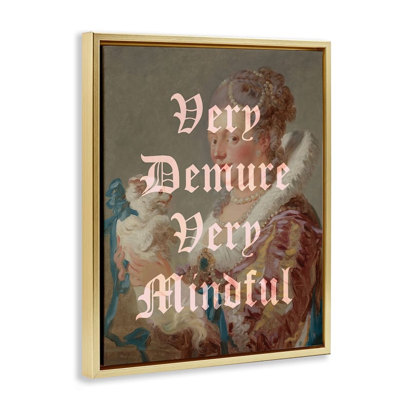 Stupell Demure & Mindful Classic Framed Floater Canvas Wall Art Design By Lil' Rue