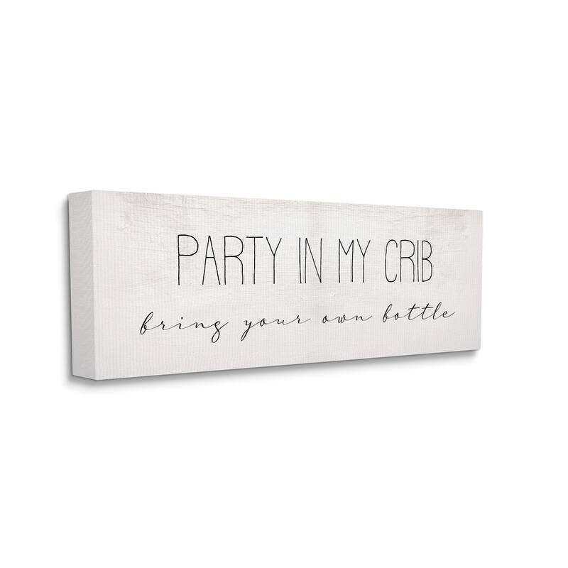 Stupell Party in Crib Quote BYOB Baby Bottle Humor Canvas Wall Art - 17 x 40