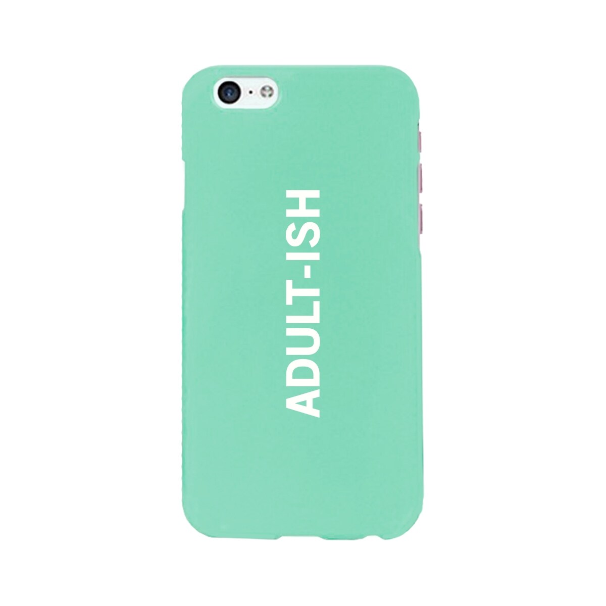 Shop Adult Ish Mint Funny Quote Cute Phone Cases For Apple Samsung Galaxy Lg Htc Overstock 14558586