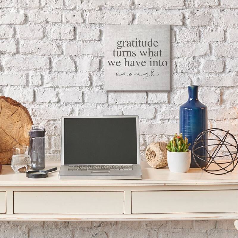 Stupell Gratitude Into Enough Inspirational Family Home Word Design Canvas Wall Art