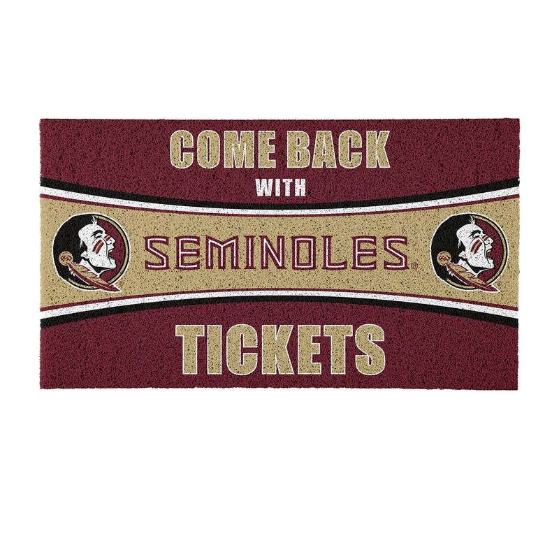 Florida State University 28 in. x 16 in. PVC "Come Back With Tickets" Trapper Door Mat