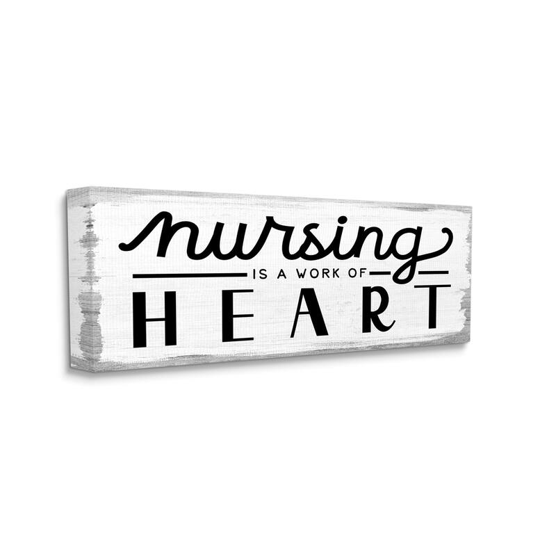 Stupell Nursing is Work of Heart Charming Appreciation Sign Canvas Wall Art - 20 x 48