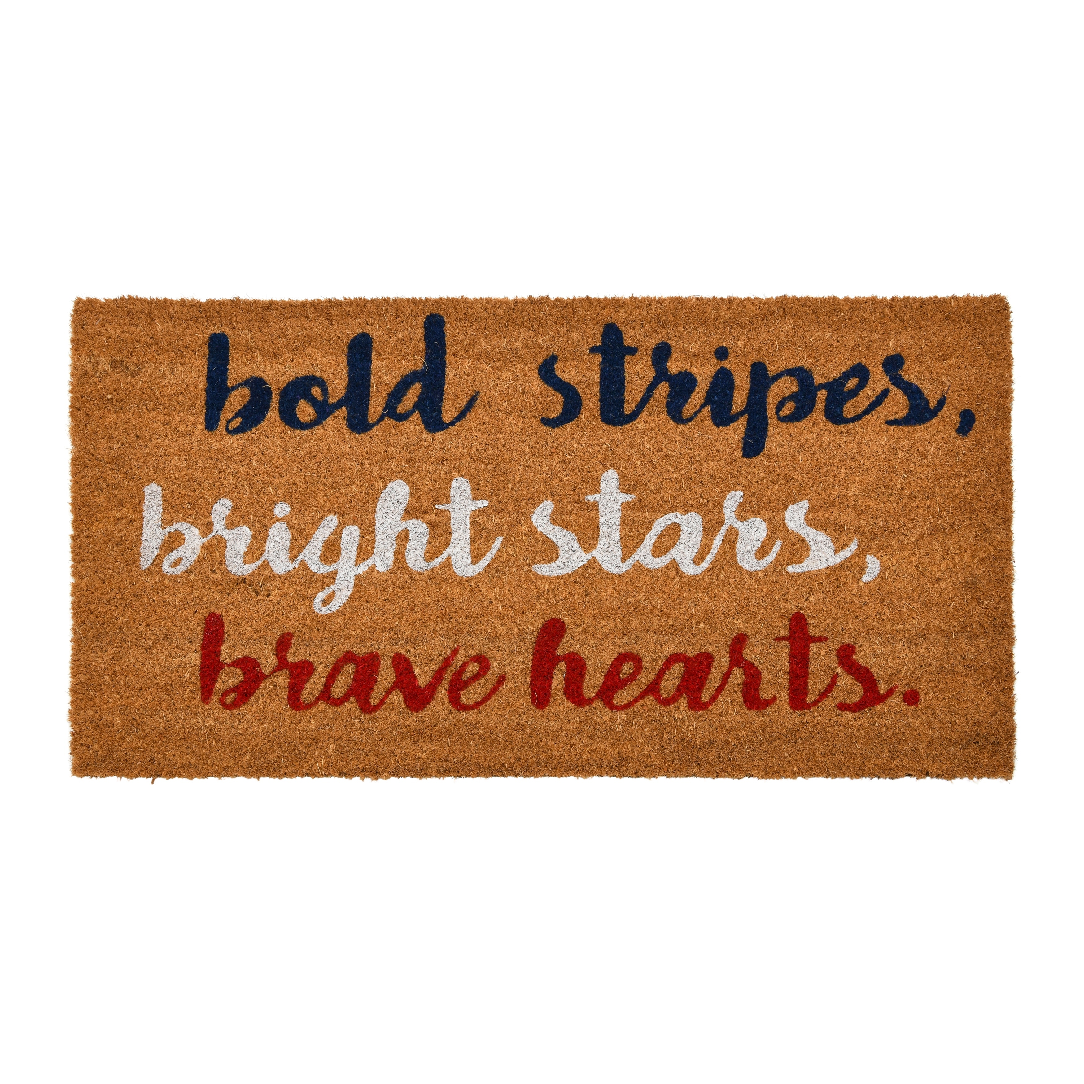 Coir Entry Doormat with Patriotic Message, "Bold stripes, bright stars, brave hearts" - Natural
