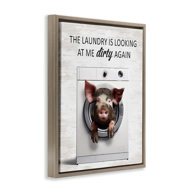 Stupell Laundry Looking At Me Dirty Framed Floater Canvas Wall Art Design By Lettered and Lined