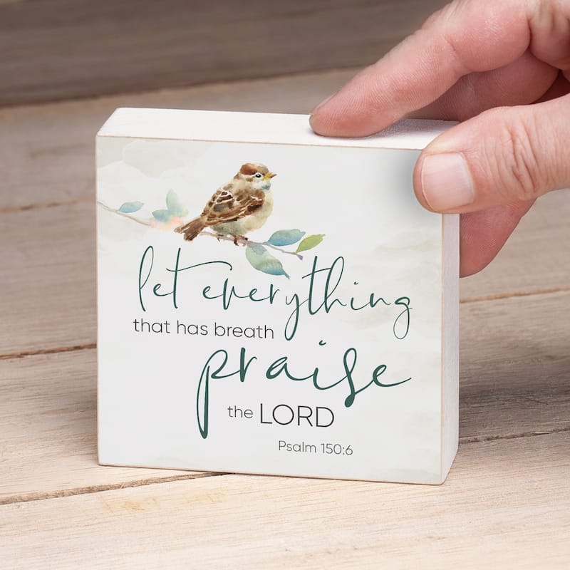 Wood Block Décor Message Let Everything Praise Sign, 3.75 inches Square, Made in The USA - Multi-42