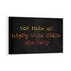 preview thumbnail 4 of 7, iCanvas "You Make Me Happy" by Jaxn Blvd. Framed White - 18x26