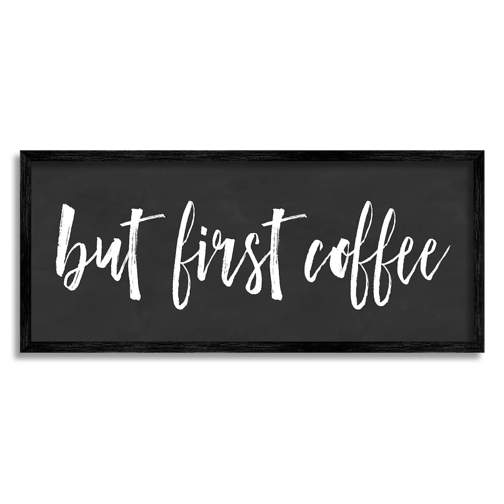 Stupell But First Coffee Calligraphy Script Kitchen Phrase Framed Wall Art, Design by Lettered and Lined - Black