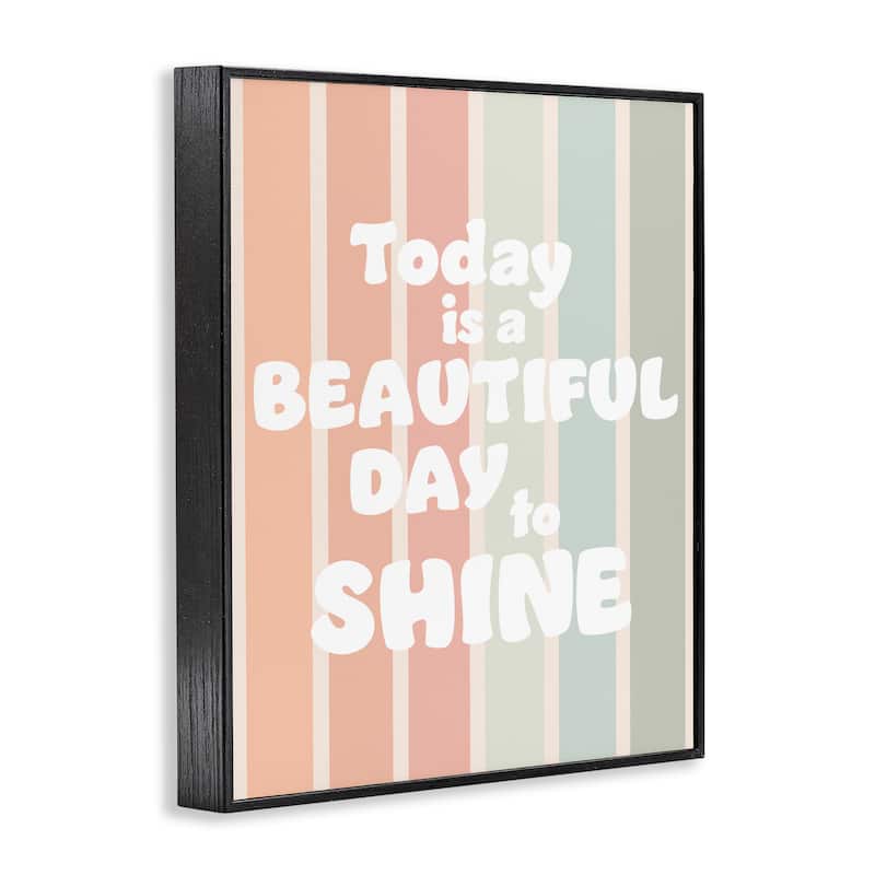 Stupell Beautiful Day To Shine Framed Giclee Art Design By Leah Straatsma