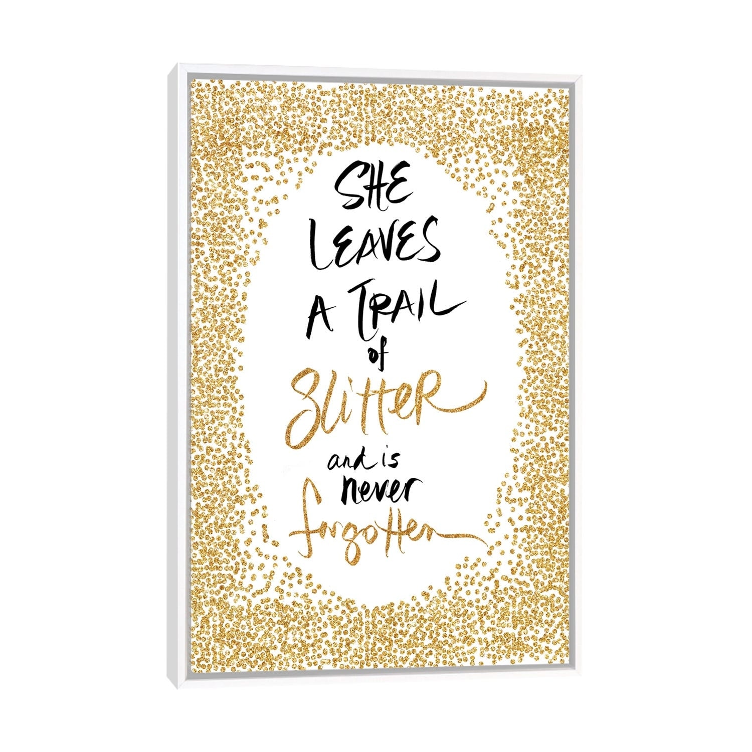 she who leaves a trail of glitter is never forgotten