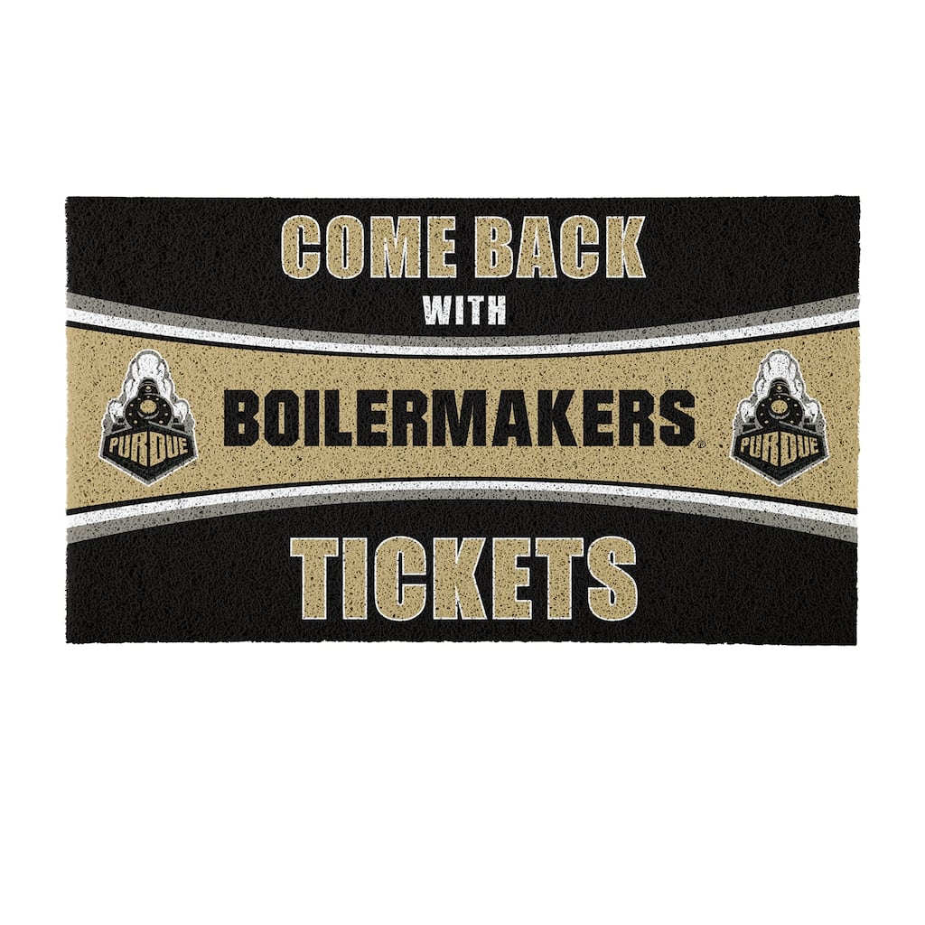 Purdue University 28 in. x 16 in. PVC "Come Back With Tickets" Trapper Door Mat