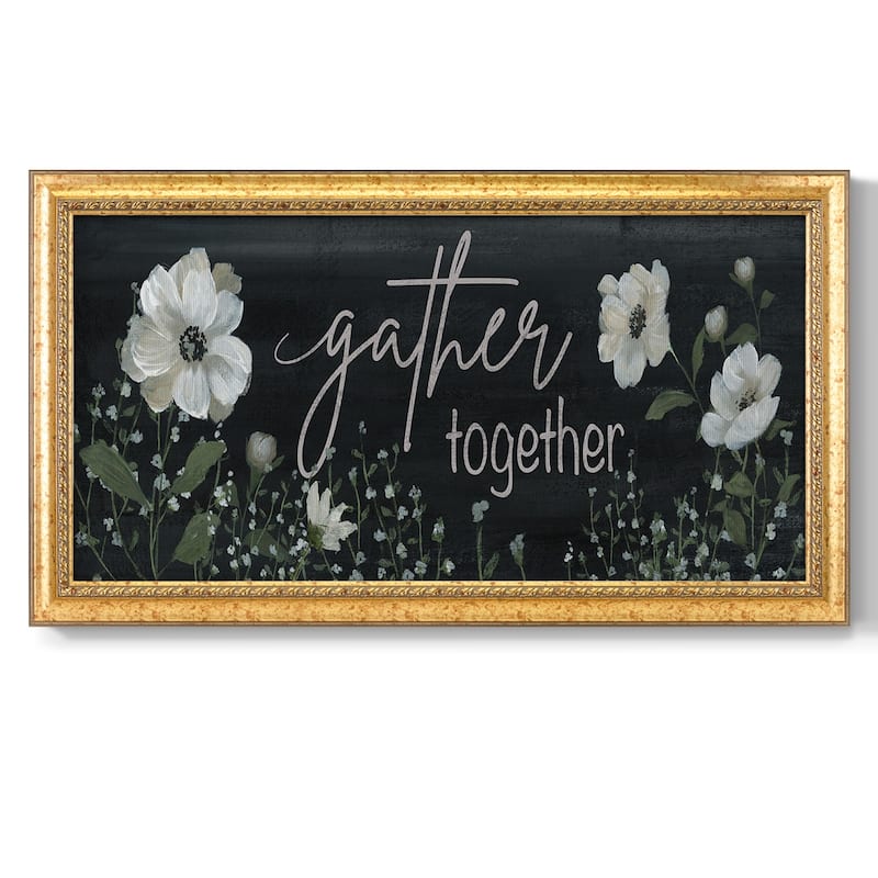 Gather Together Premium Framed Canvas- Ready to Hang