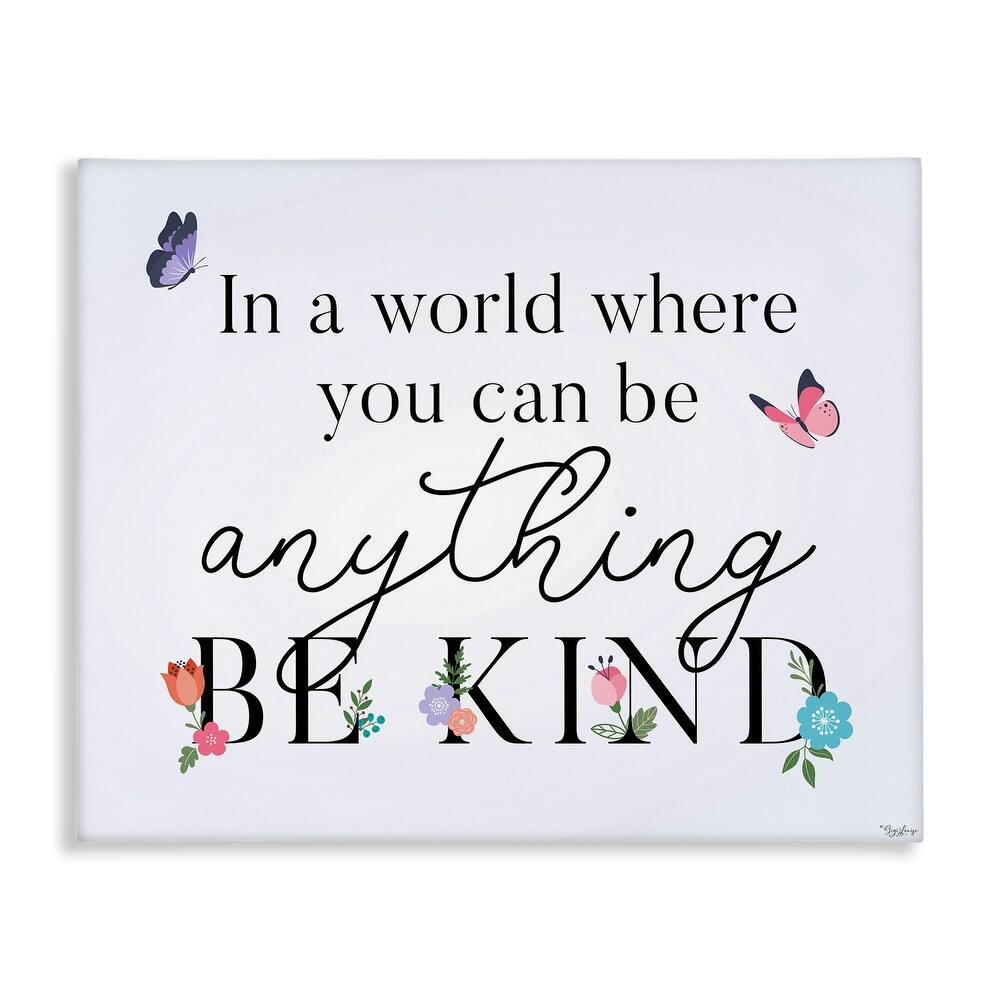 Stupell Floral & Butterflies Be Kind Canvas Wall Art Design By Gigi Louise