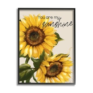 Stupell You Are My Sunshine Sunflower Blooms Framed Giclee Texturized ...