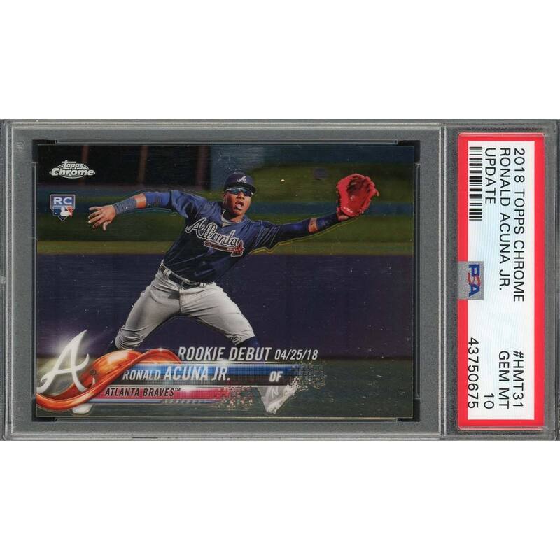 Ronald Acuna Jr 2018 Topps Chrome Update Baseball Rookie Card RC #HMT31 Graded PSA 10 GEM MINT - 8'6" x 11'6"