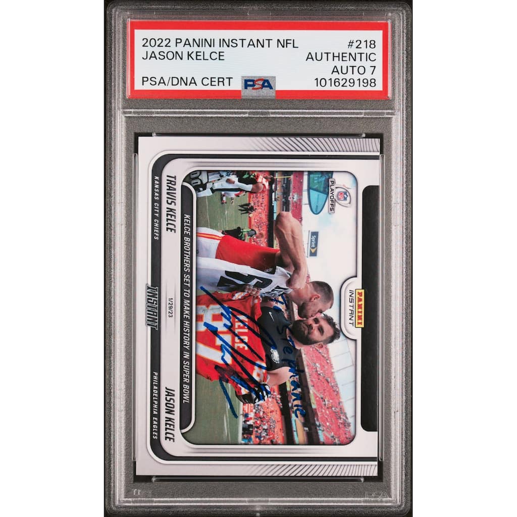 Jason Kelce 2022 Panini Instant Signed Card #218 Auto Graded PSA 7 TO STEPHANIE - 8' x 11'