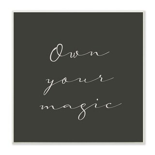 Stupell Own Your Magic Phrase Minimal Cursive Typography Wood Wall Art ...
