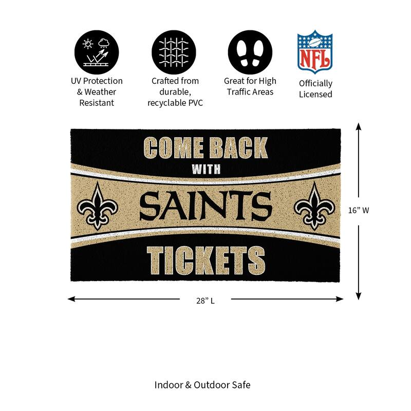 New Orleans Saints 28 in. x 16 in. PVC "Come Back With Tickets" Trapper Door Mat