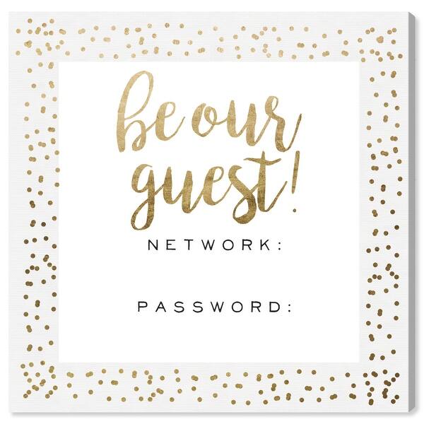 Oliver Gal Be Our Guest Wifi Gold Confetti Typography And Quotes Wall Art Canvas Print Family Quotes Gold White Overstock