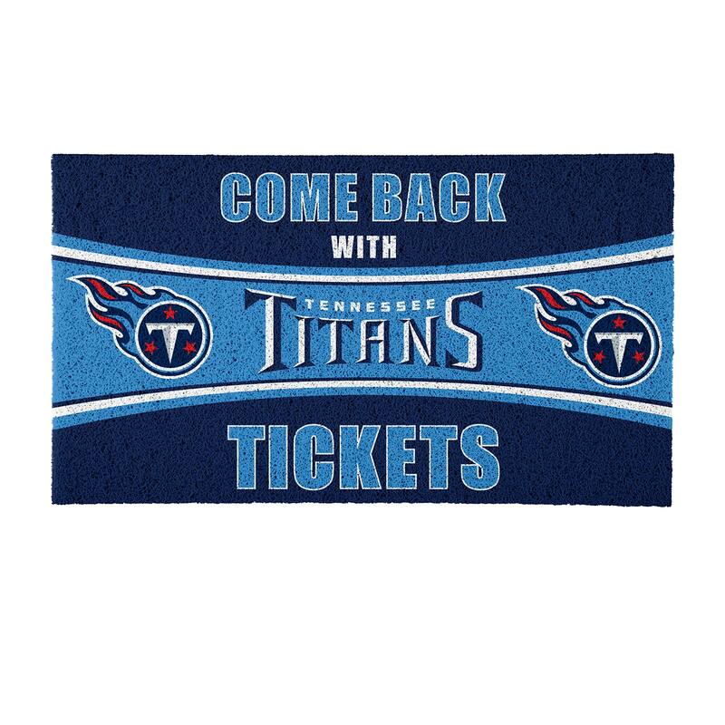 Tennessee Titans 28 in. x 16 in. PVC "Come Back With Tickets" Trapper Door Mat