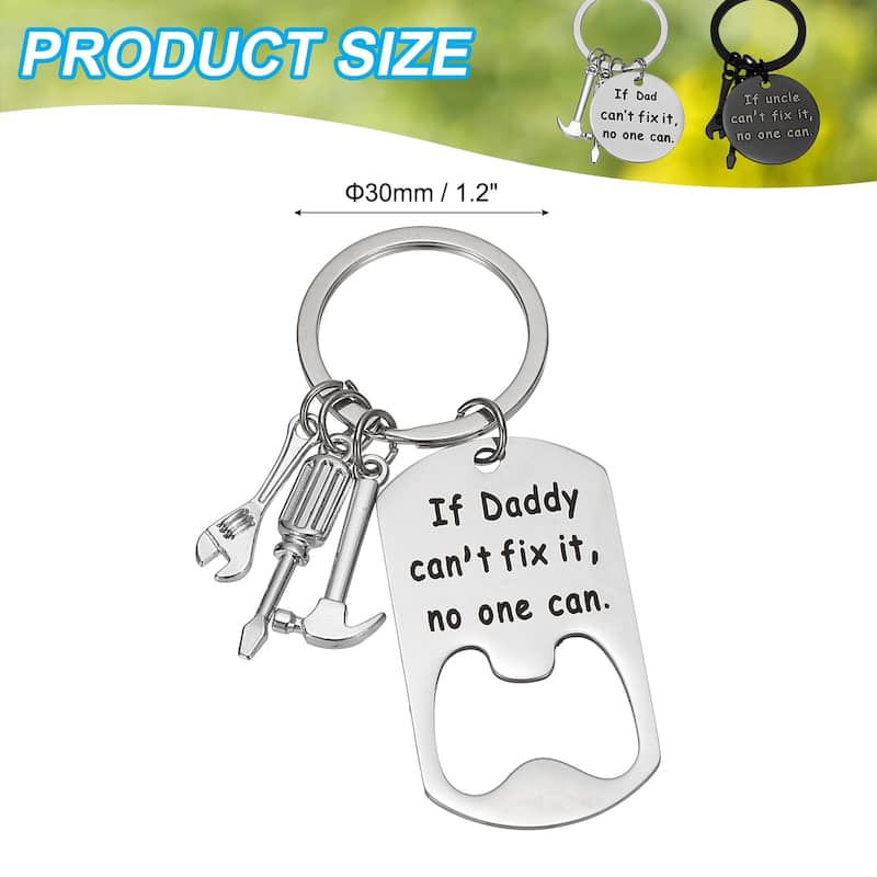 Bottle Opener Keychain Gifts, If Daddy Can't Fix It No One Can. - Silver