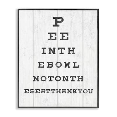 Stupell Bathroom Seeing Eye Chart Pee In the Bowl Phrase Framed Giclee Texturized Art by Daphne Polselli