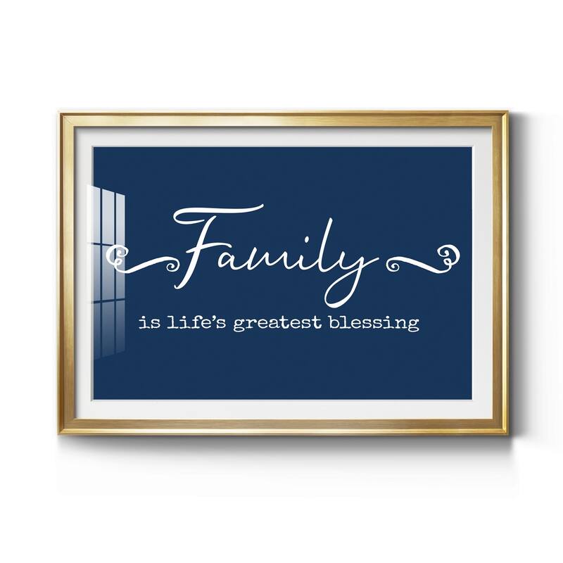 Family Greatest Blessing Premium Framed Print - Ready to Hang - 22.5X30.5 - Gold