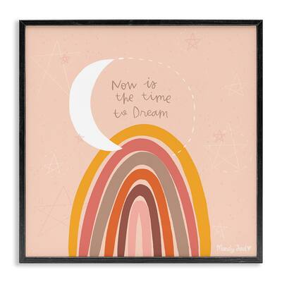 Stupell Now Is The Time To Dream Framed Giclee Art Design By Mandy Ford Art + Illustration