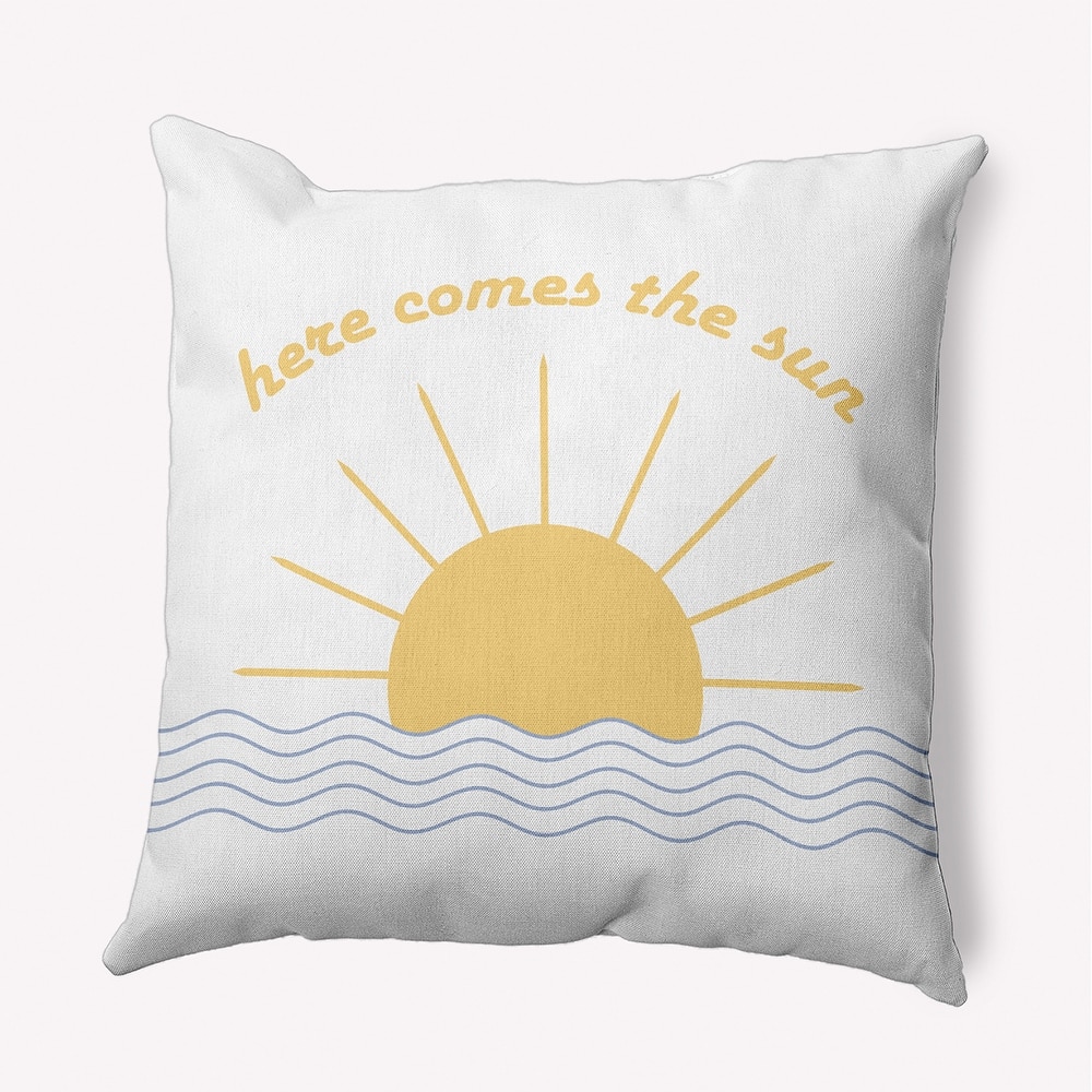 Here Comes The Sun Indoor/Outdoor Throw Pillow