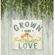 preview thumbnail 2 of 0, Grown With Love Indoor/Outdoor Art 24"x24"