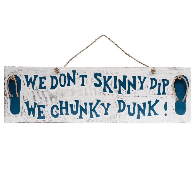 Chunky Dunk Outdoor Décor Sign