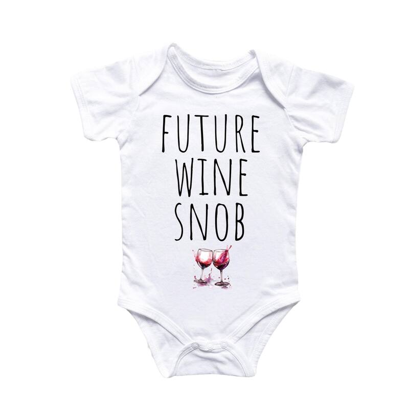 Future Wine Snob - Baby Boy Girl Clothes Infant Bodysuit Funny Cute Newborn - White - 3-6M