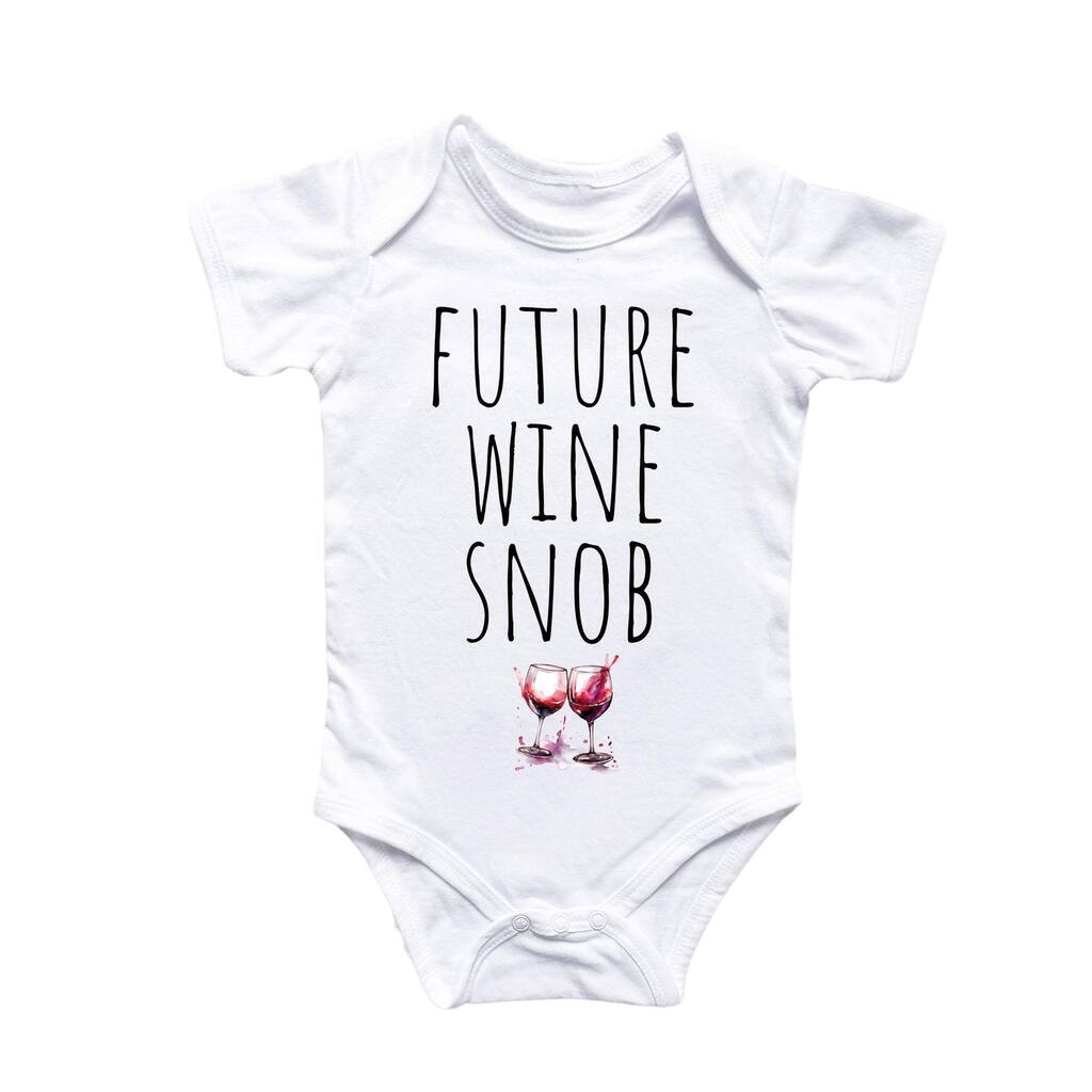 Future Wine Snob - Baby Boy Girl Clothes Infant Bodysuit Funny Cute Newborn