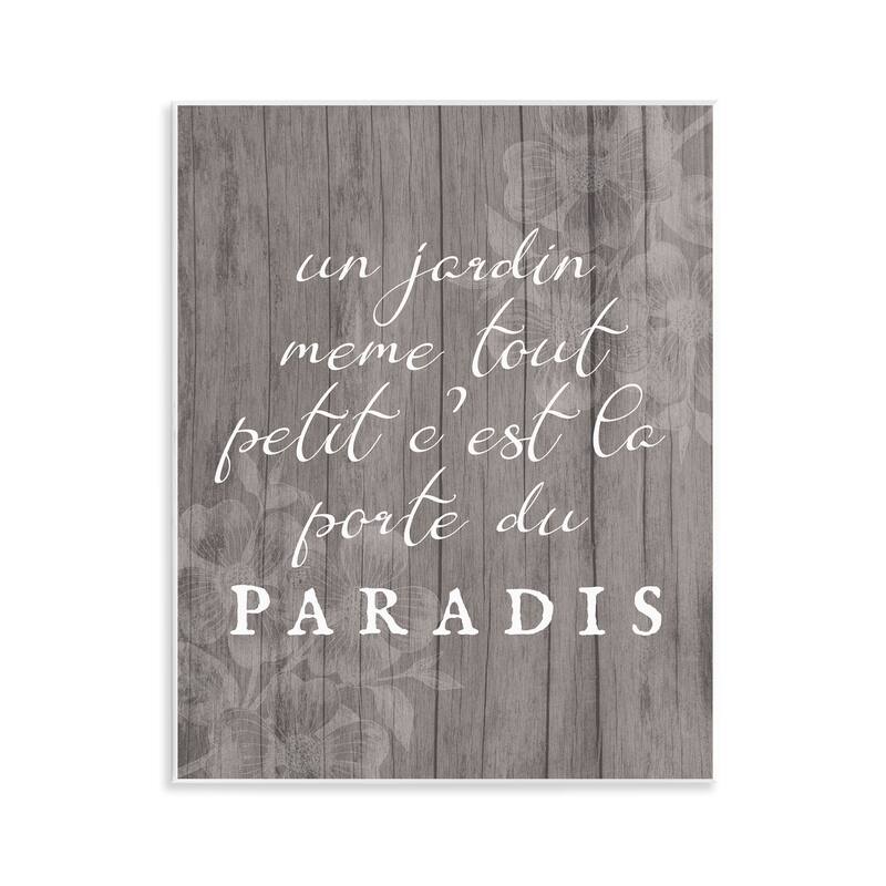 Stupell Uplifting French Garden Phrase Wall Plaque Art Design By Lil' Rue - 11 x 14