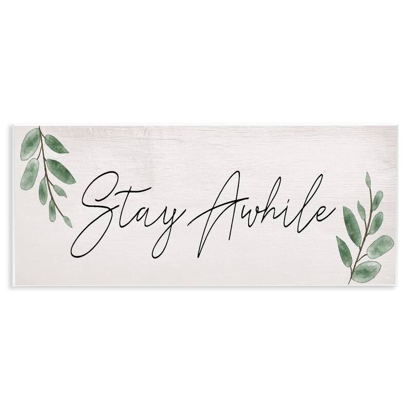 Stupell Stay Awhile with Plant Sprigs Wall Plaque Art Design By Lil' Rue - 17 x 7