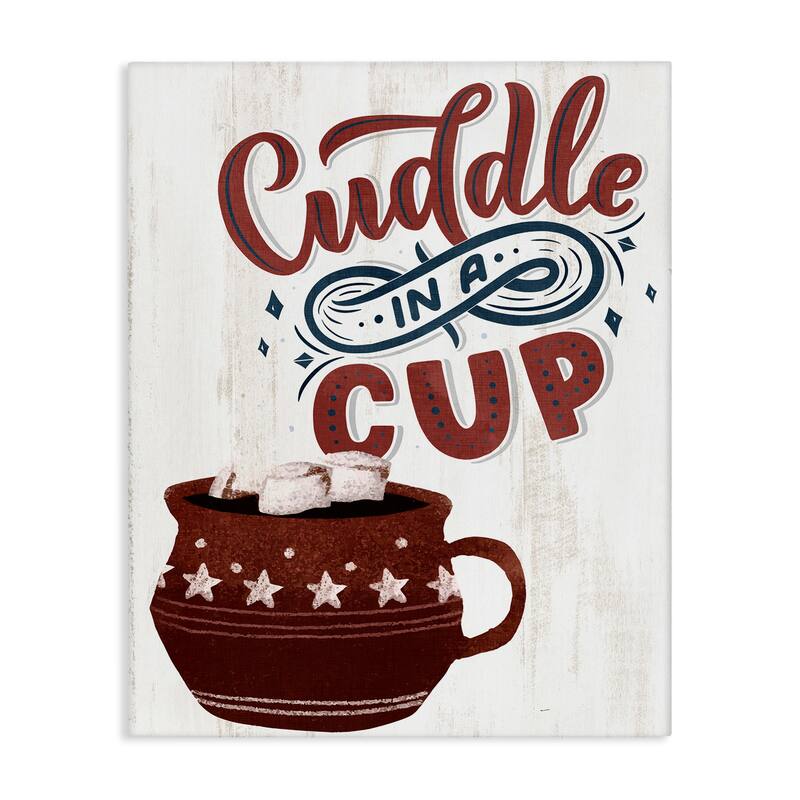 Stupell Cuddle In A Cup Cocoa Canvas Wall Art Design By Kim Allen - 30 x 40