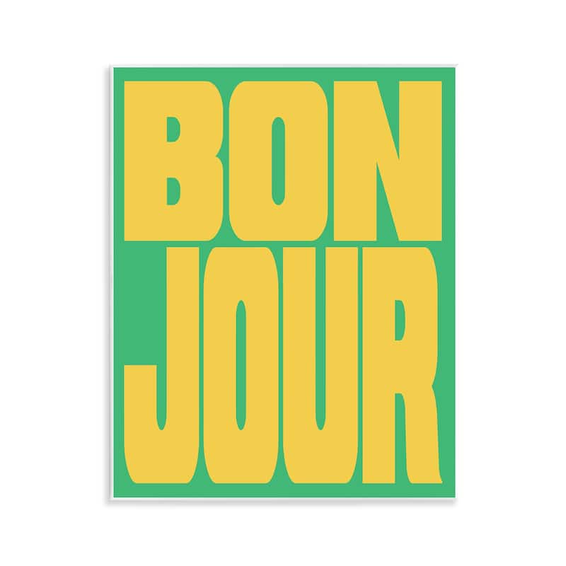 Stupell Bonjour Yellow & Green Wall Plaque Art Design By House of Lulu - 11 x 14