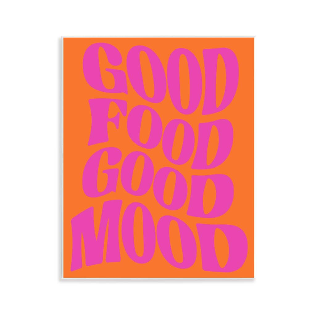 Stupell Good Food & Mood Wall Plaque Art Design By House of Lulu