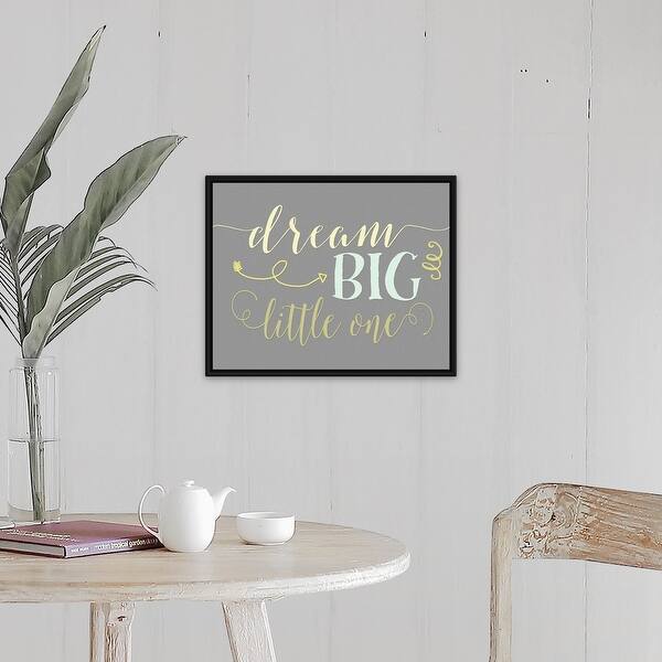 Shop Dream Big Little One Black Float Frame Canvas Art