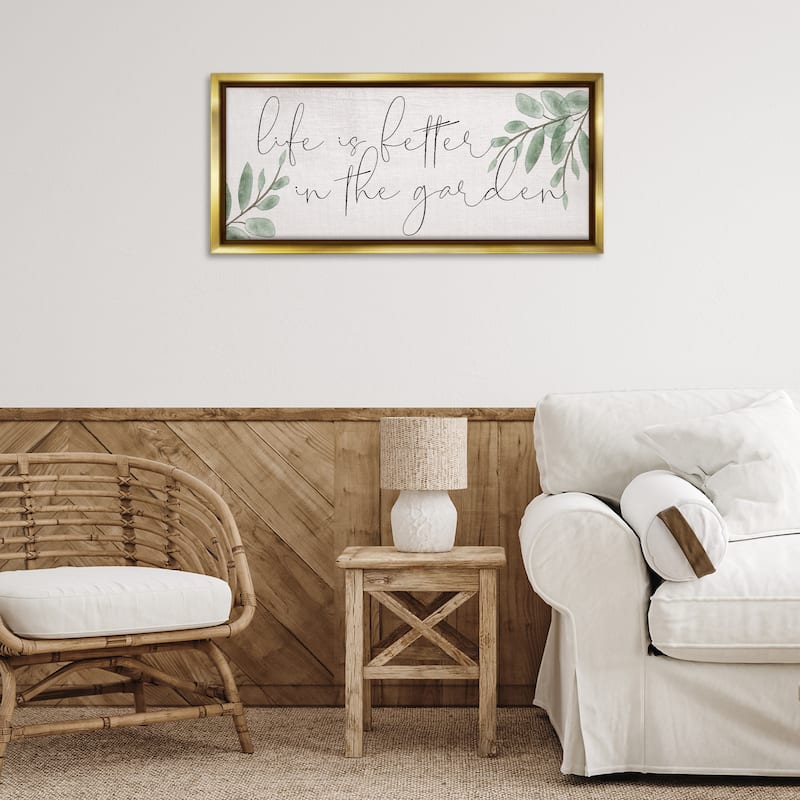 Stupell Life Is Better in Garden Framed Floater Canvas Wall Art Design By Lil' Rue