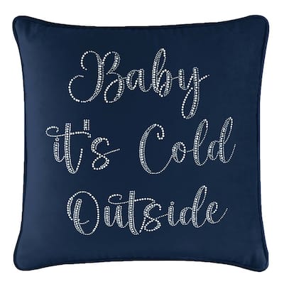 Sparkles Home Baby It's Cold Outside Pillow
