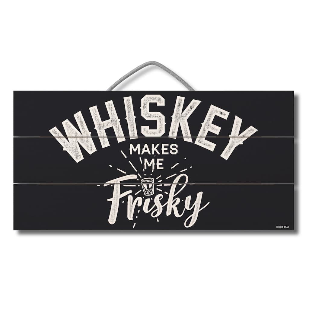 Frisky Decorative Slatted Pallet Wood Sign 12" by 6" Made in the USA