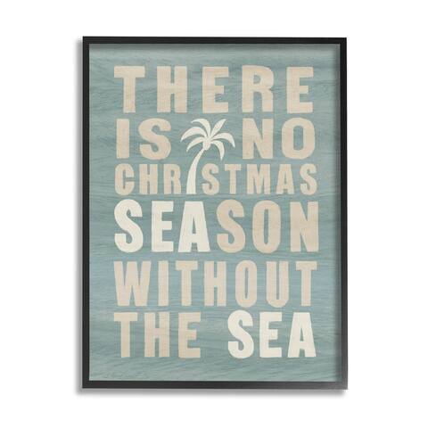 Stupell Industries No Christmas Season Without Sea Phrase Framed Giclee Art by Kamdon Kreations