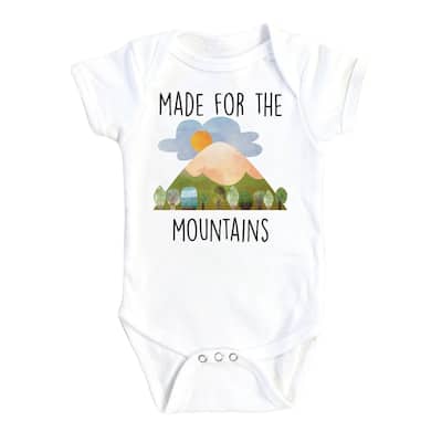 Mountain Made For - Baby Boy Girl Clothes Infant Bodysuit Funny Cute Newborn