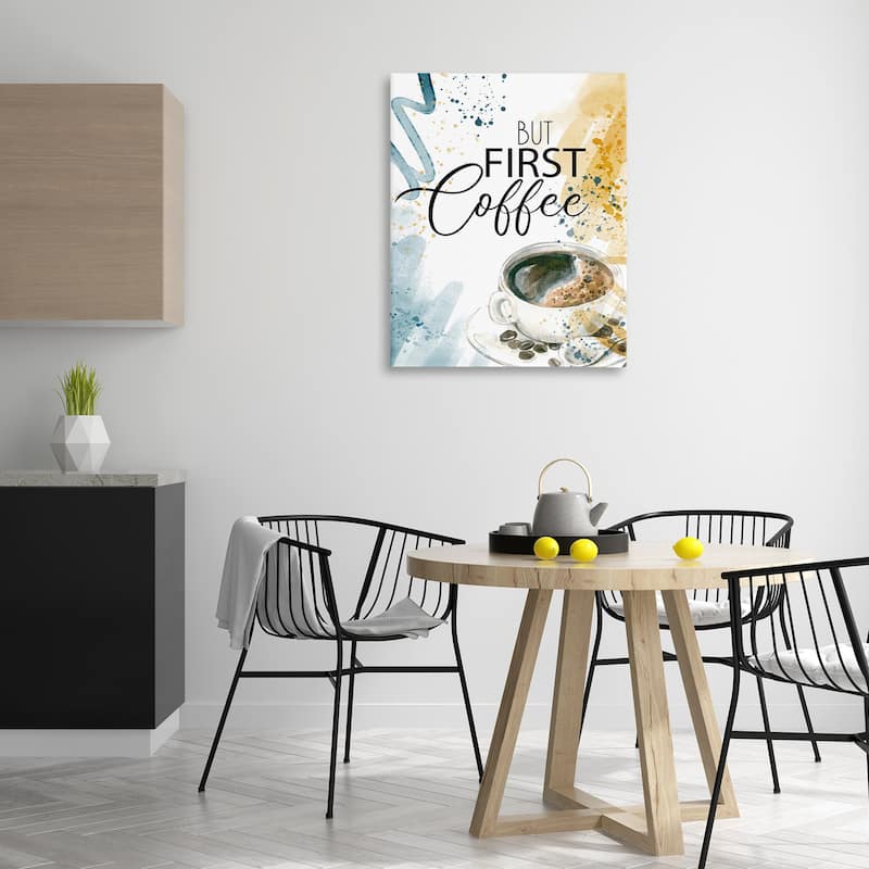 Stupell Modern But First Coffee Canvas Wall Art Design By Kim Allen