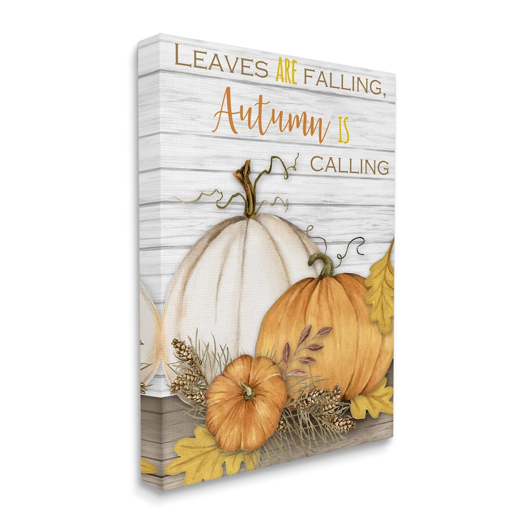 Stupell Leaves Falling Autumn Calling Quote Farm Harvest Canvas Wall Art