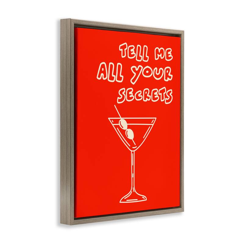 Stupell Tell Me Your Secrets Cocktail Framed Floater Canvas Wall Art Design By House of Lulu