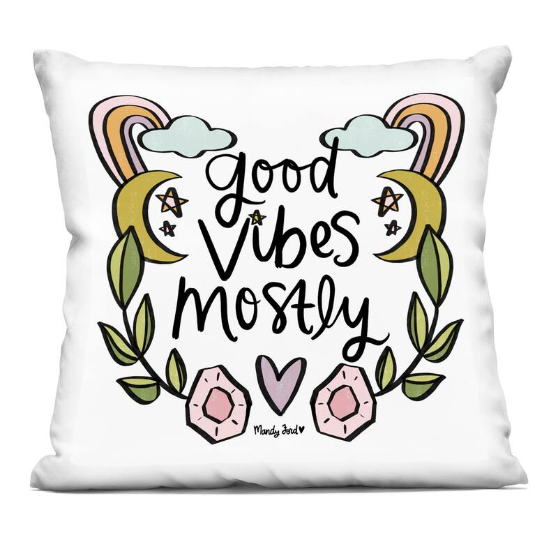 Stupell Good Vibes Mostly Decorative Printed Throw Pillow Design by Mandy Ford Art + Illustration - Accent - Polyester - Multi-Color - Single