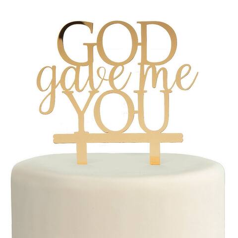 Gold God Gave Me You Cake Topper, Wedding, Home Decor, Wedding & Bridal, 1 Piece