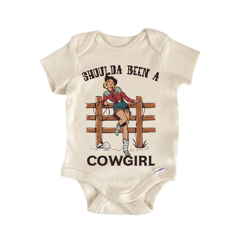 Shoulda Been Cowgirl - Baby Bodysuit - White - 3-6M