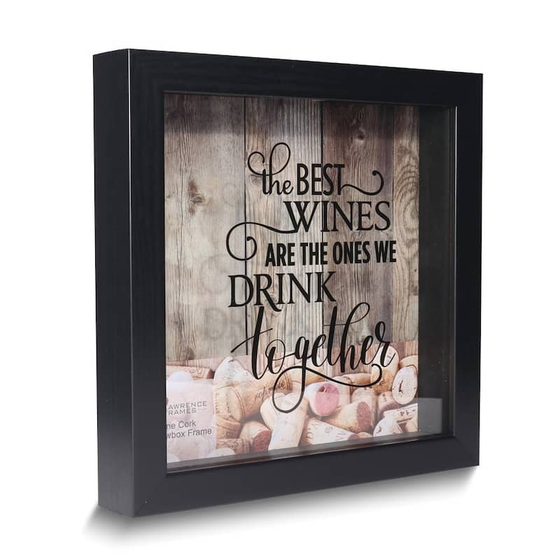 Curata The Best Wines Are The Ones We Drink Together Black Finish Wood and Glass Cork Holder Shadow Box